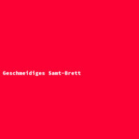 Geschmeidiges Samt-Brett