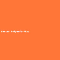 Harter Polyamid-Akku