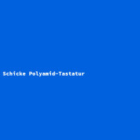 Schicke Polyamid-Tastatur