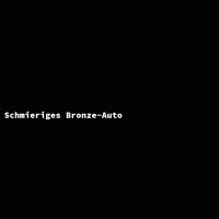 Schmieriges Bronze-Auto