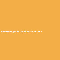 Hervorragende Papier-Tastatur