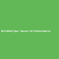 Reichhaltiger Wasser-Briefbeschwerer